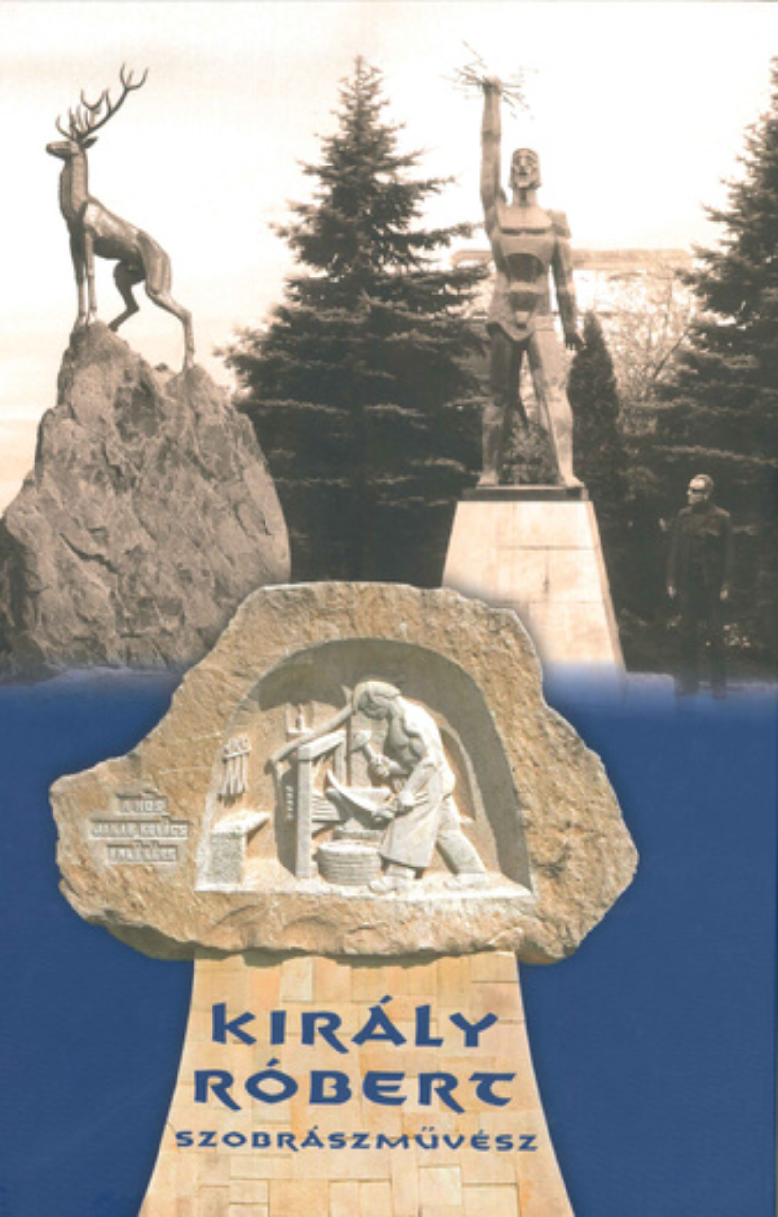 Király ​Róbert szobrászművész