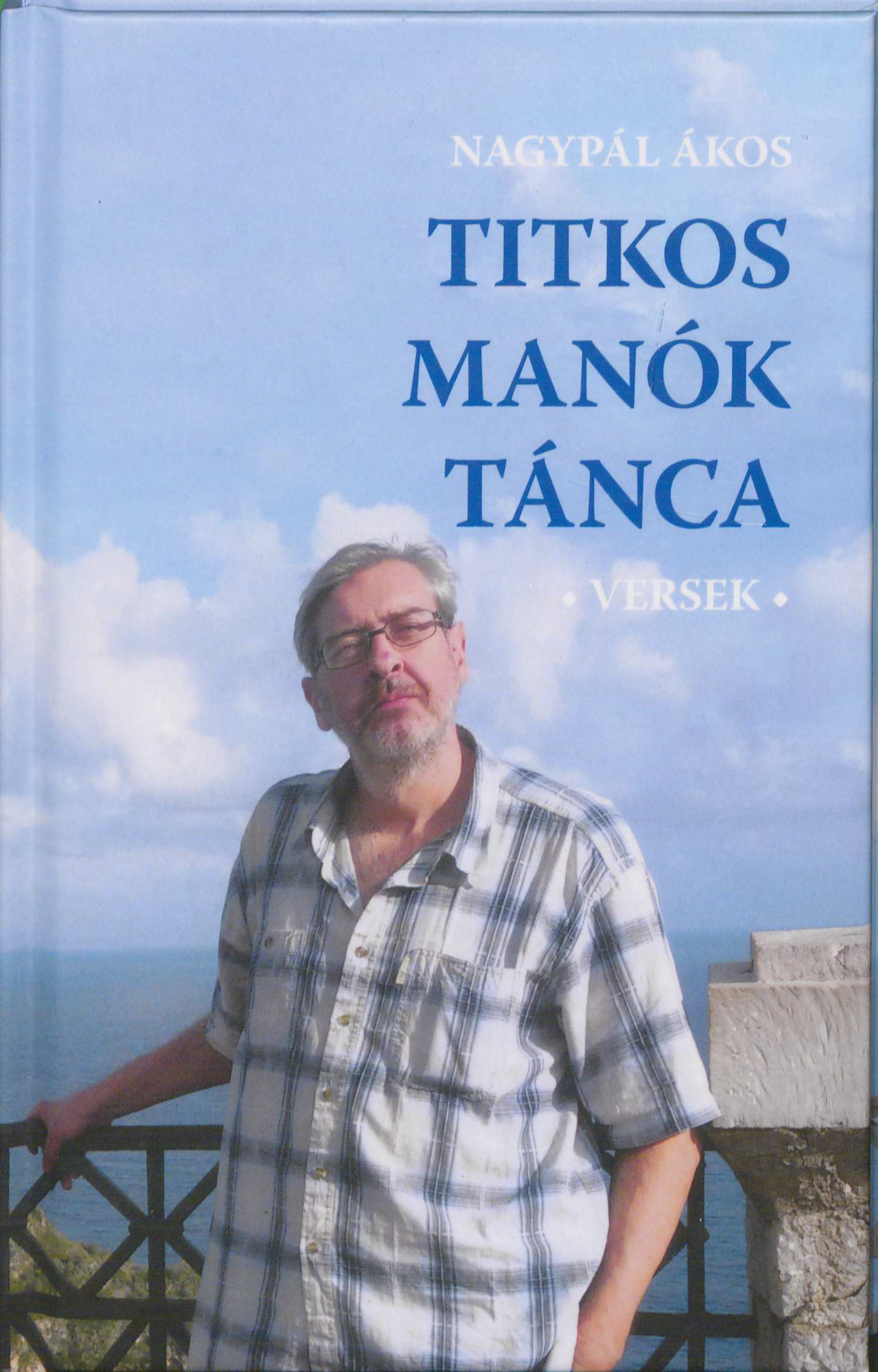 Titkos manók tánca : versek